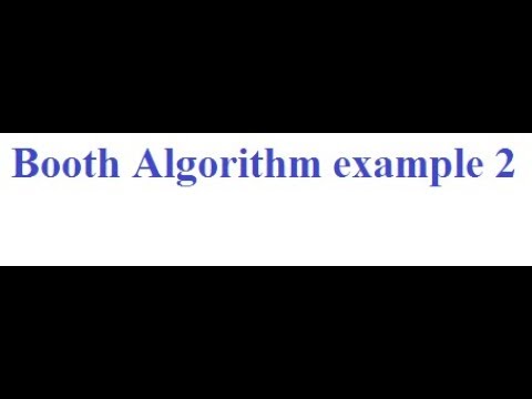 BOOTH ALGORITHM -EXAMPLE 26 - YouTube