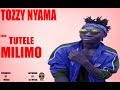 Tozzy Nyama Tutele Milimo Official Audio Tozzy Nyama Tutele Milimo Official Audio