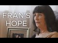 Fran&#39;s Hope