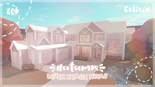 Bloxburg | Autumn Blush Family Home Exterior | House Build | 80k