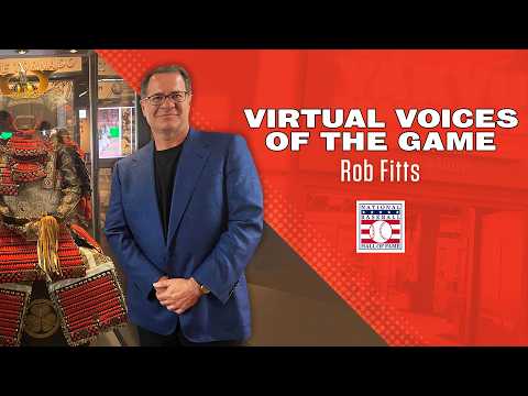 Virtual Voices of the Game: Rob Fitts