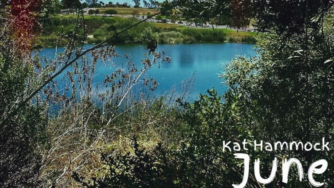 Watch June (Kat Hammock) on YouTube Watch June (Kat Hammock) on YouTube