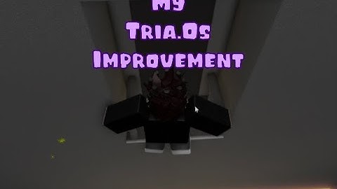 My Tria Os Map Making Improvement