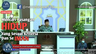 Mencari Pasangan Hidup Menurut Islam  Jihad Pagi Mta Terbaru ustadznurkholidsyaioh mta