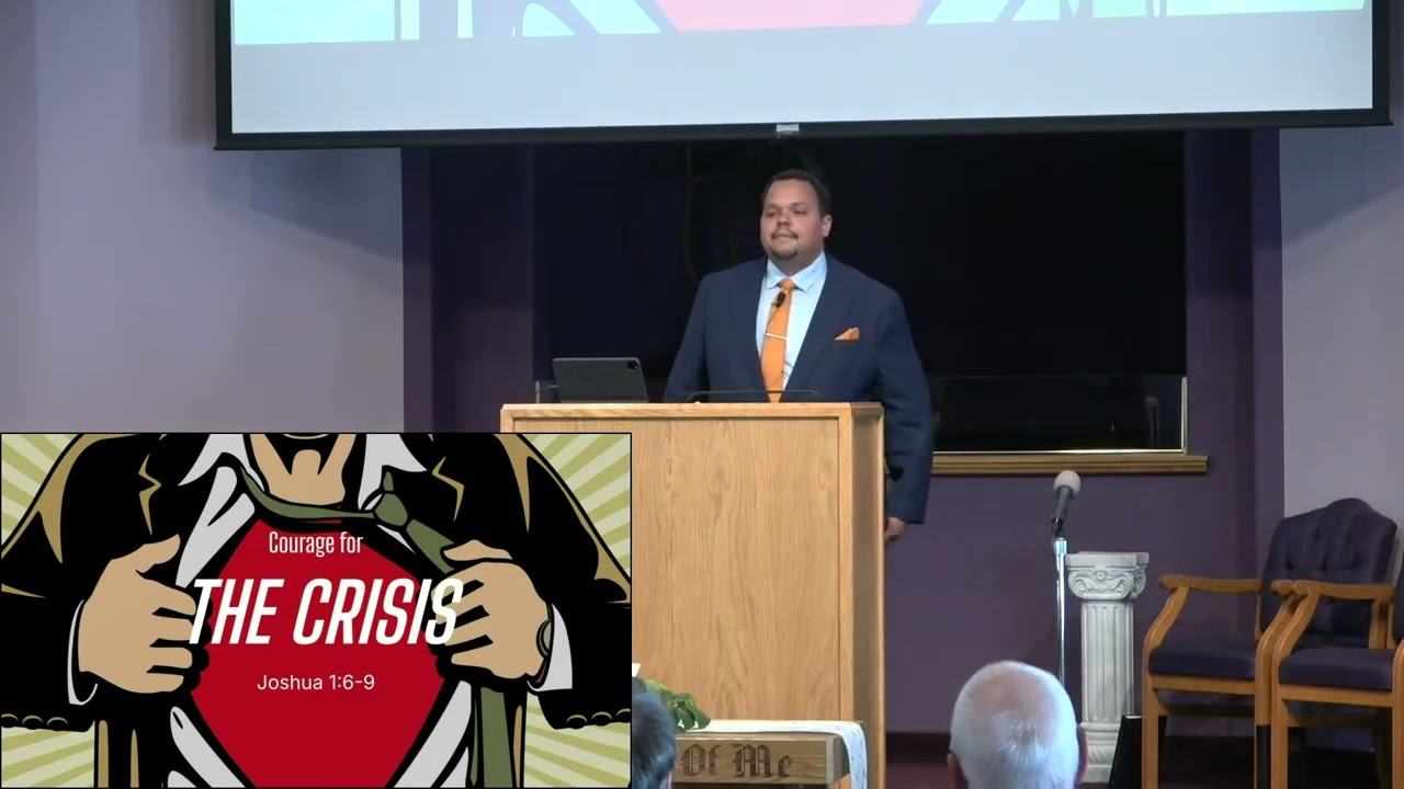 "Courage for the Crisis" - Pastor Anthony Burrell - July 12, 2025