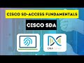 Cisco sdaccess fundamentals  cisco sda tutorial