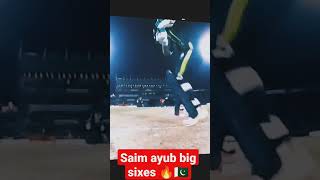 Saim Ayoub 2 big sixes 🔥🇵🇰 #shorts