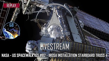 NASA - US Spacewalk ISS #82 - iROSA Installation Starboard Truss 4 - December 3, 2022