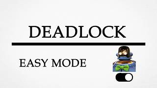 Stream 141: Deadlock!! Playing Dynamo Makes This Game So Fun and Easy!!