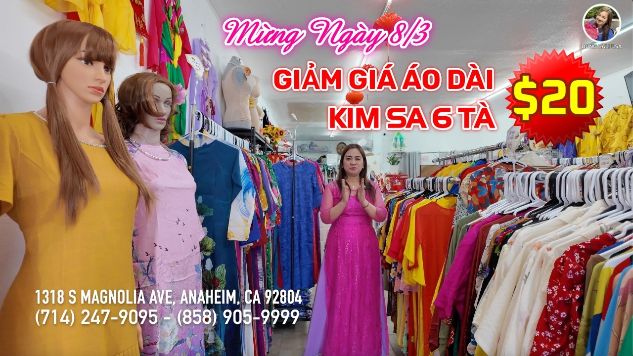 MỪNG NGÀY 8 THÁNG 3, DUNG GIẢM GIÁ ÁO DÀI KIM SA $20/ÁO #dungcaliusa