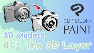 How to use 3D Models in Clip Studio Paint - #01 The 3D Layer