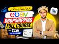 Ghar Baith Kar eBay Dropshipping Seekhein 💸 | Full Course 2026 | DreamPK Foundation