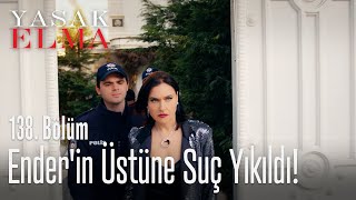Ender'in üstüne suç yıkıldı! - Yasak Elma 138. Bölüm