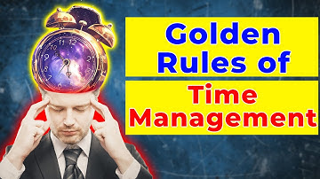 Golden Rules of Time Management: Multifaceted Art to Maintain Working Energy
