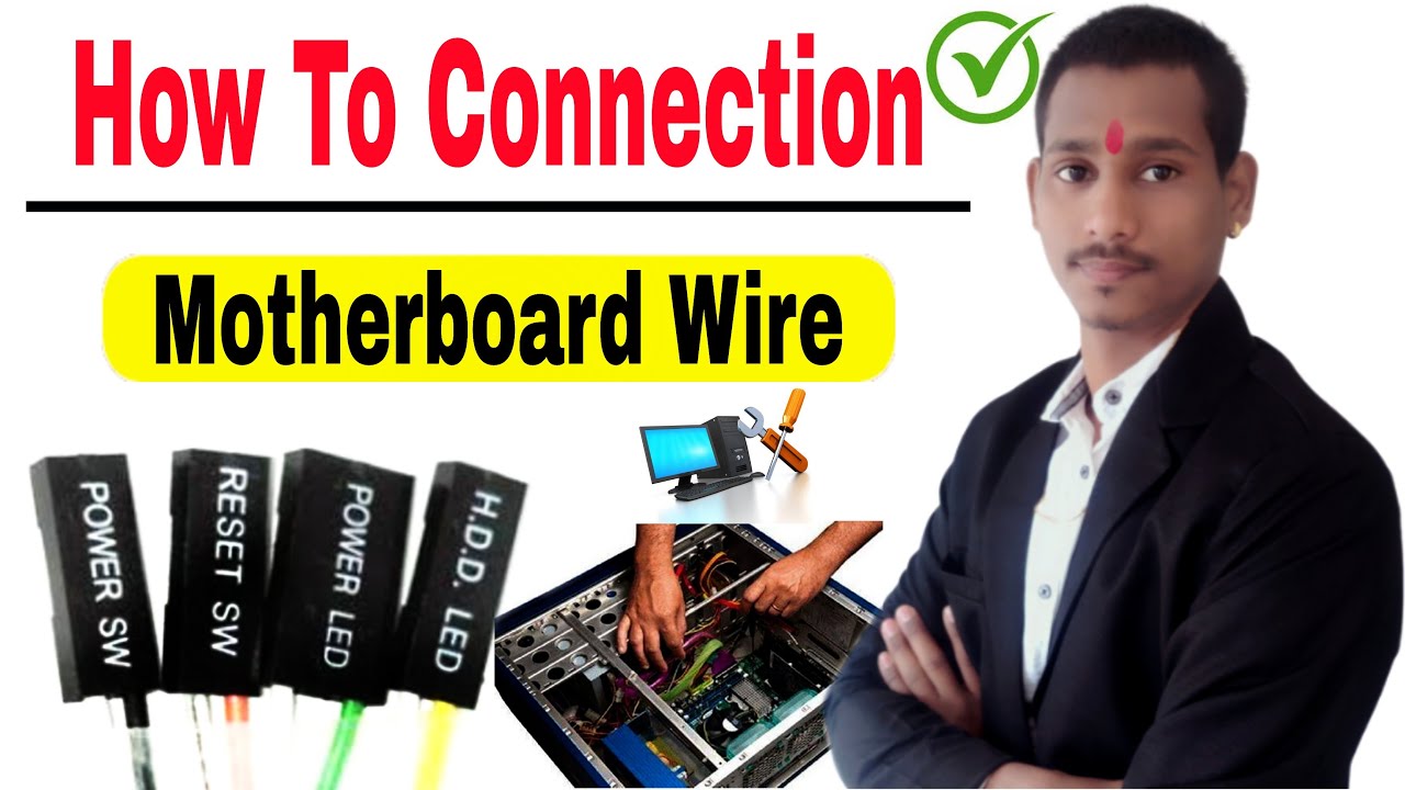 Motherboard Cable Connections | Front Panel Ka Connection Kaise Kare ...