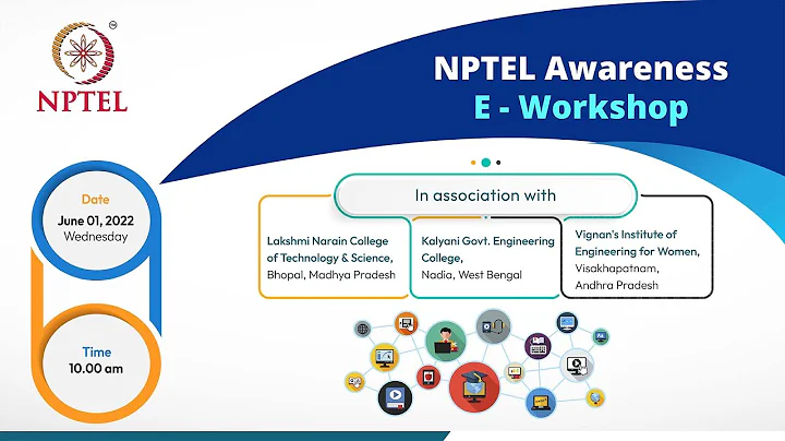 LIVE _ NPTEL Local Chapter Awareness Workshop 2022 ( 01, June, 2022 )