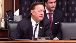 Congressman Weber asks questions during Western Hemisphere committee on the Keystone Pipeline