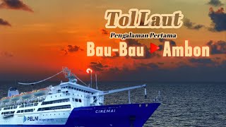 PENGALAMAN PERTAMA NAIK KAPAL PELNI BAUBAU-AMBON // KELILING INDONESIA TIMUR PART 9