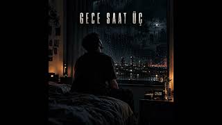 Gece Saat 3