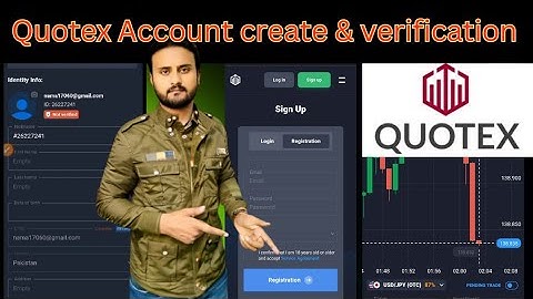 How to create and verify quotex account | quotex account full verify | quotex ka account kaise banay
