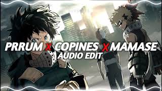 PRRUM x COPINES x MAMASE [AUDIO EDIT ] Resimi