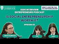 From Artist to Entrepreneur: Building a Social Impact Business That Matters #KiE 02