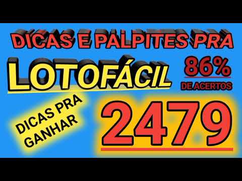 DICAS E PALPITES PRA LOTOFÁCIL CONCURSO 2479 ( análise rápida das dezenas )