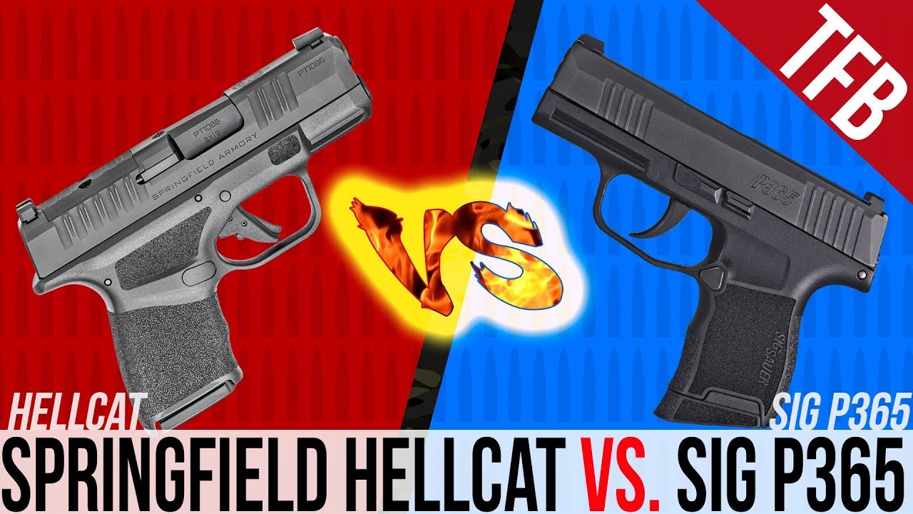 Springfield Hellcat vs. SIG P365: Which is Better? 