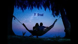 If - Bread/ Lyrics English/Spanish/Türkçe
