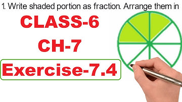 Class 6 maths | Fractions | Chapter 7 | Exercise 7.4