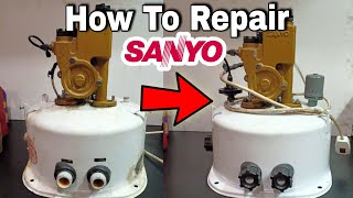 HOW TO REPAIR SANYO !!! INI CARA BONGKAR PASANG TANGKI SANYO / MEMPERBAIKI