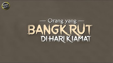 Orang yang bangkrut pada hari kiamat | Ust. Khalid Basalamah