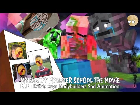 Minecraft Monster School The Movie: R.I.P TKPIV's Royal Bodybuilders