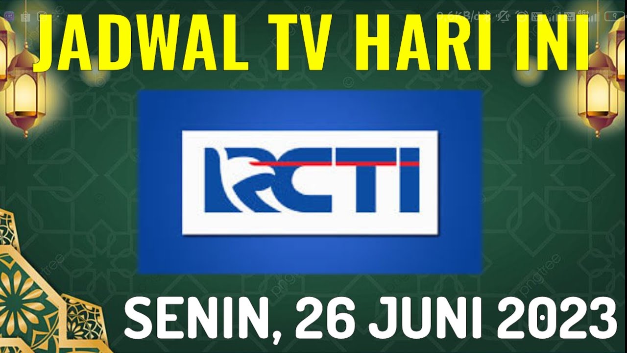 JADWAL ACARA RCTI HARI INI 26 JUNI 2023 - YouTube