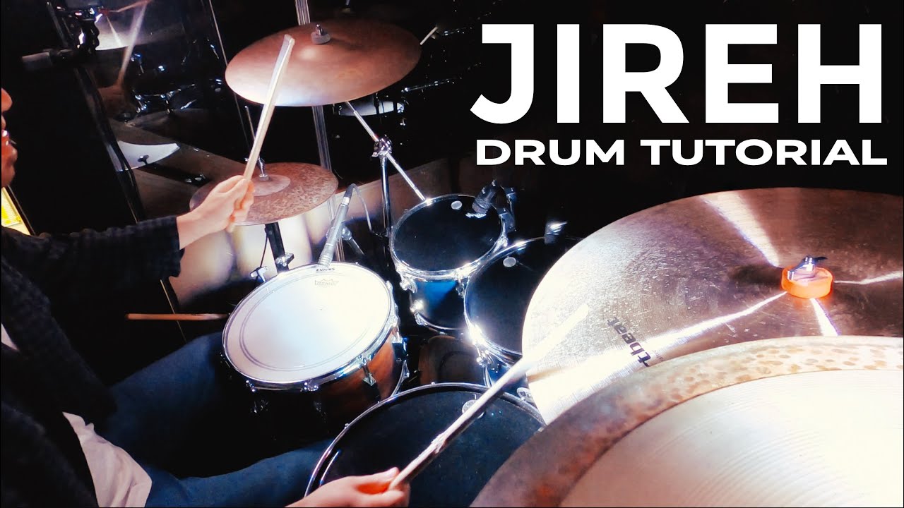 Jireh // Elevation Worship & Maverick City DRUM TUTORIAL YouTube