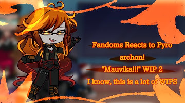 || Fandoms React to Each other || S2 7/8: Mauvika || WIP ||