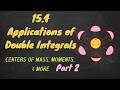 Calculus 3 - Centers of Mass in Double Integrals (15.4) - Part 2