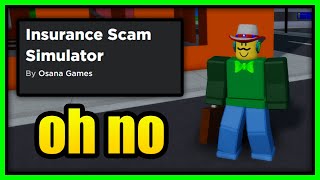 Insurance Scam Simulator Codes June 2020