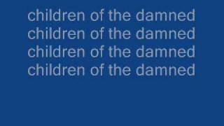 Iron Maiden - Children Of The Damned [ WITH LYRICS ]