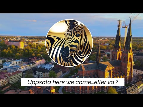 Uppsala, here we come...eller va’?