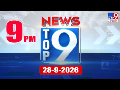 Top 9 News: Top News Stories | 28-09-2026 - TV9