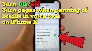 How to turn on or off turn pages when panning of braille in voice over on iPhone X