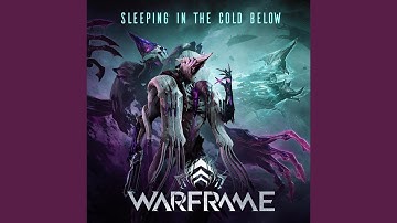 Sleeping in the Cold Below (From "Warframe") (feat. Damhnait Doyle)