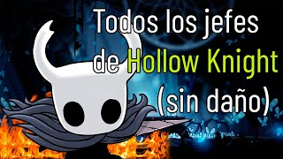 Todos los jefes [SIN DAÑO] | Hollow Knight