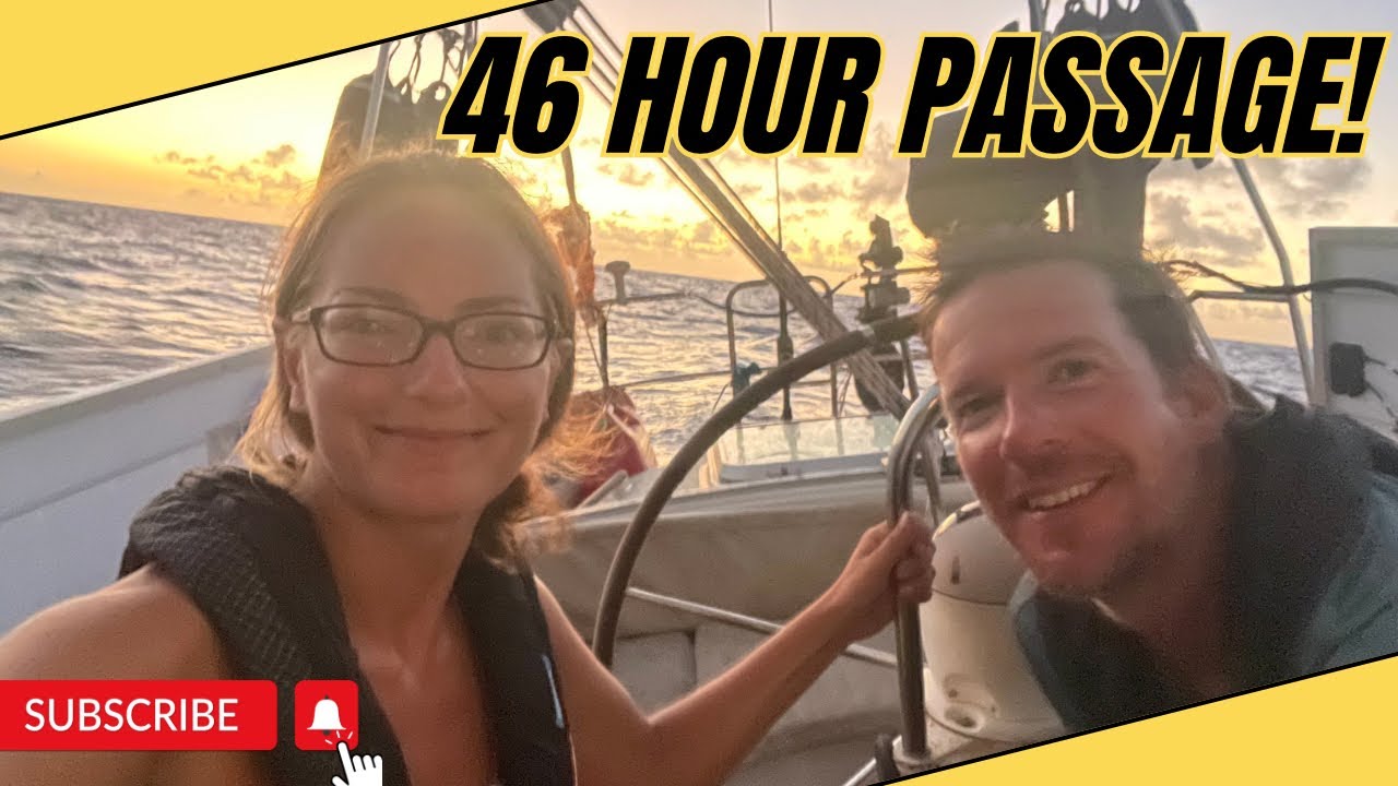 OUR LONGEST PASSAGE EVER! *46 HOURS* nonstop SAILING😳| | Hallberg Rassy 352 | Sailing Joco EP125