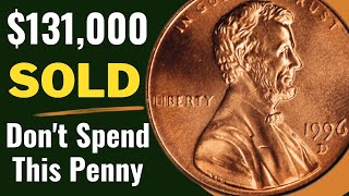What to Look for in a Valuable 1996 D Penny - Could Your 1996-D Penny Make You a Millionaire?