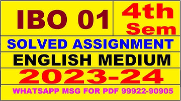 ibo 01 (4th Sem) solved assignment 2023-24 | ibo 1 solved assignment in english 2024 | ibo 1 2024