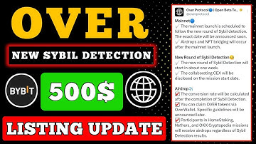 Over Wallet New KYC Sybil Detection 🤑 Over Wallet Mainnet & Listing💲Over Wallet Point Ratio & Supply