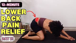 Day 21: Lower Back Exercises | Relieve Lower Back Pain & Strengthen Your Back | Follow Along