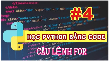 Tự Học Python Bằng Code Các Bài Tập Từ A Tới Z Phần 4